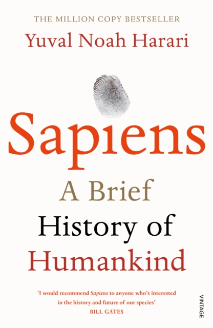 Sapiens : THE MULTI-MILLION COPY BESTSELLER, Paperback / softback Book