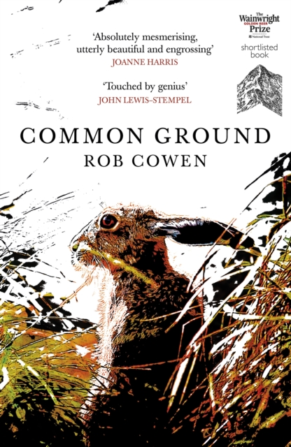 Common Ground : One of Britain’s Favourite Nature Books as featured on BBC’s Winterwatch, Paperback / softback Book