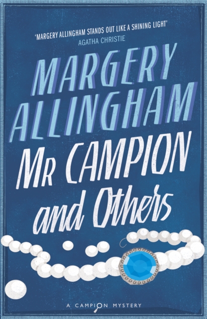 Mr Campion & Others, Paperback / softback Book