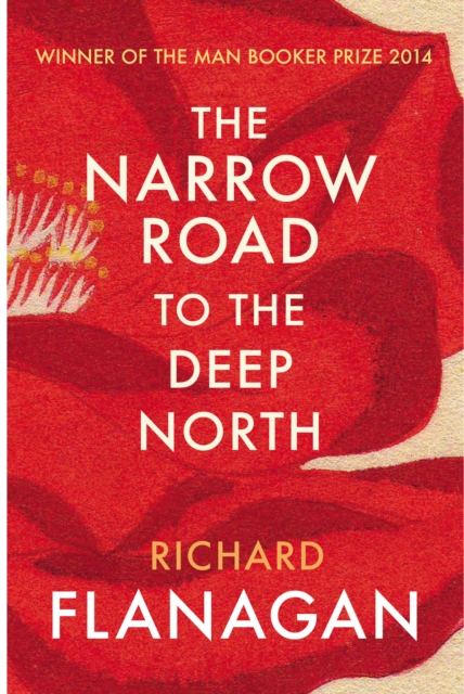 The Narrow Road to the Deep North, Paperback / softback Book