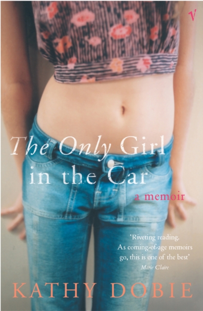 The Only Girl In The Car, Paperback / softback Book