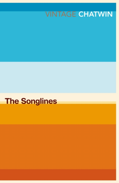 The Songlines, Paperback / softback Book