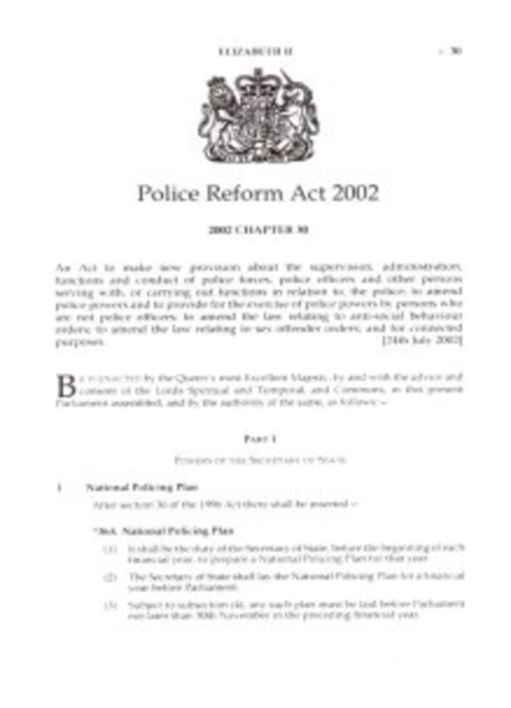 Police Reform Act 2002 : Government Response, Paperback Book