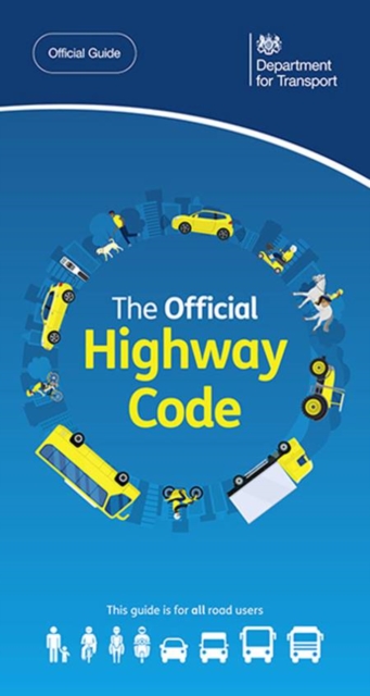 The official highway code, Paperback / softback Book