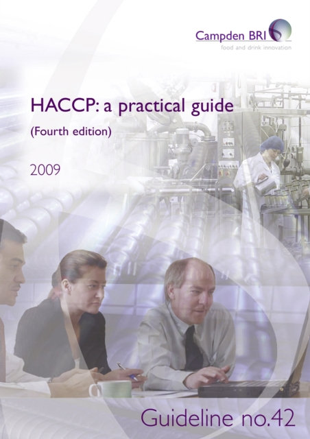 HACCP: a practical guide for manufacturers (Fourth edition), PDF eBook