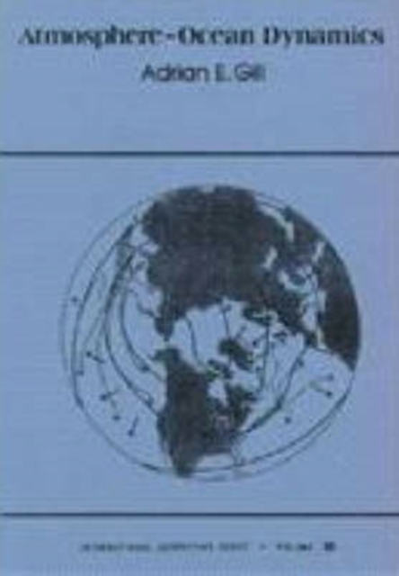 Atmosphere-Ocean Dynamics : Volume 30, Paperback / softback Book