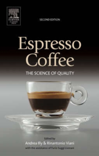Espresso Coffee : The Science of Quality, Hardback Book