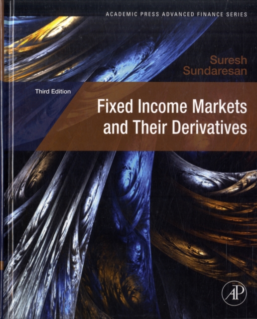 Fixed Income Markets and Their Derivatives, Hardback Book