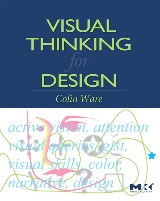 Visual Thinking for Design, Paperback / softback Book