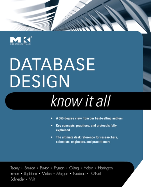 Database Design: Know it All, Hardback Book