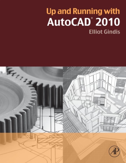 Up and Running with AutoCAD 2010, EPUB eBook