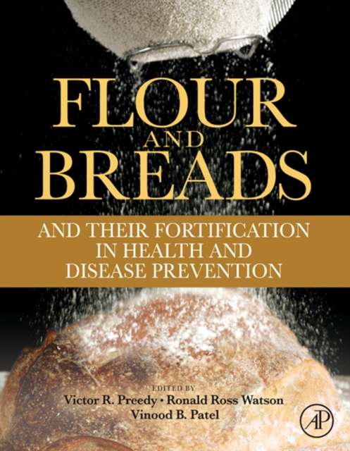 Flour and Breads and their Fortification in Health and Disease Prevention, EPUB eBook