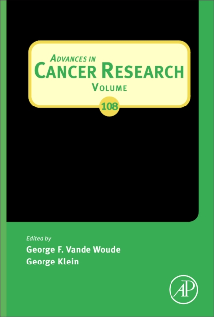 Advances in Cancer Research : Volume 109, Hardback Book