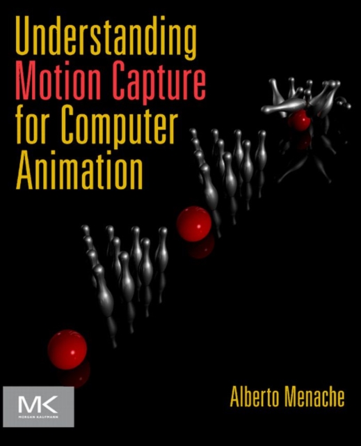 Understanding Motion Capture for Computer Animation, PDF eBook