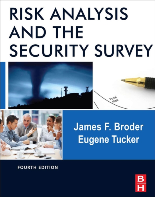 Risk Analysis and the Security Survey, PDF eBook