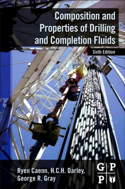 Composition and Properties of Drilling and Completion Fluids, EPUB eBook