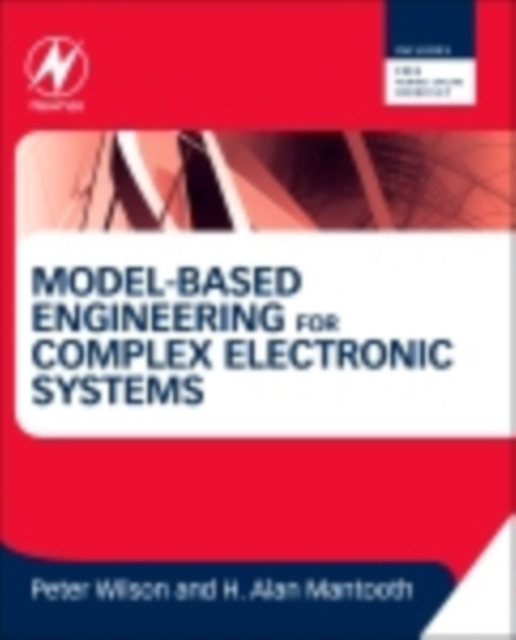 Model-Based Engineering for Complex Electronic Systems, EPUB eBook
