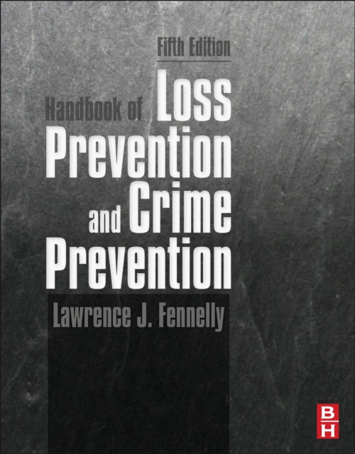 Handbook of Loss Prevention and Crime Prevention, EPUB eBook