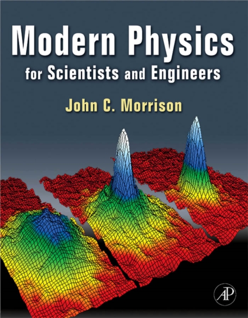 Modern Physics : for Scientists and Engineers, PDF eBook