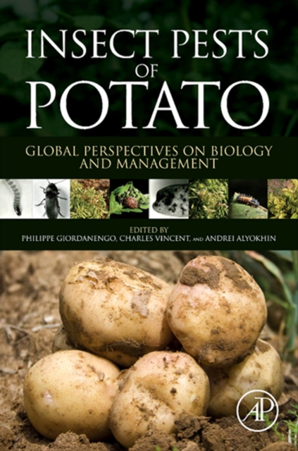 Insect Pests of Potato : Global Perspectives on Biology and Management, EPUB eBook