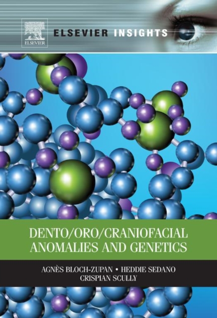 Dento/Oro/Craniofacial Anomalies and Genetics, EPUB eBook