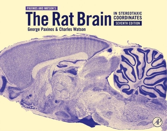 The Rat Brain in Stereotaxic Coordinates, Hardback Book