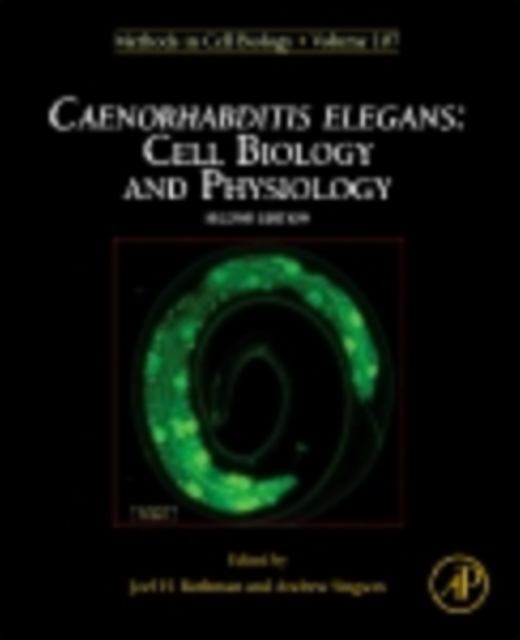 CAENORHABDITIS ELEGANS: Cell Biology and Physiology, EPUB eBook