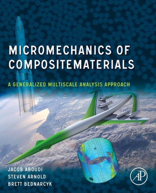 Micromechanics of Composite Materials : A Generalized Multiscale Analysis Approach, EPUB eBook