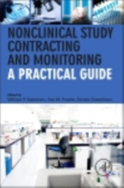 Nonclinical Study Contracting and Monitoring : A Practical Guide, EPUB eBook