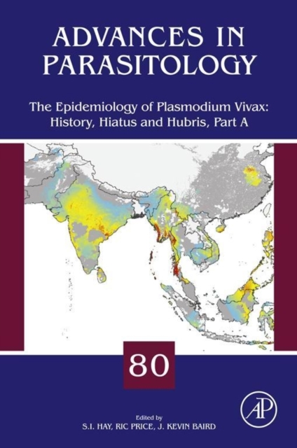 The Epidemiology of Plasmodium Vivax: History, Hiatus and Hubris, EPUB eBook