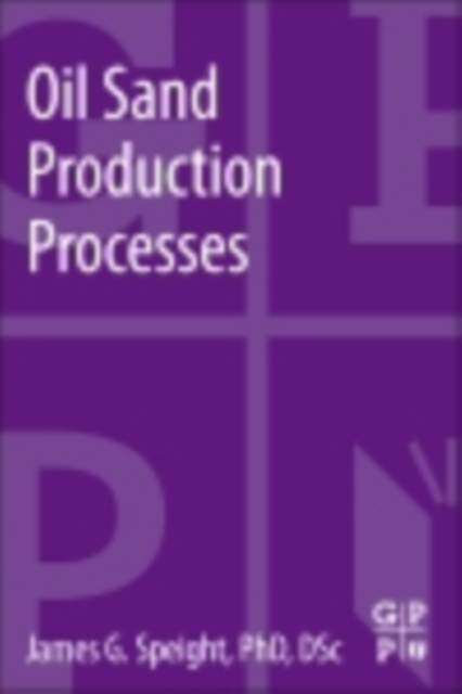 Oil Sand Production Processes, EPUB eBook