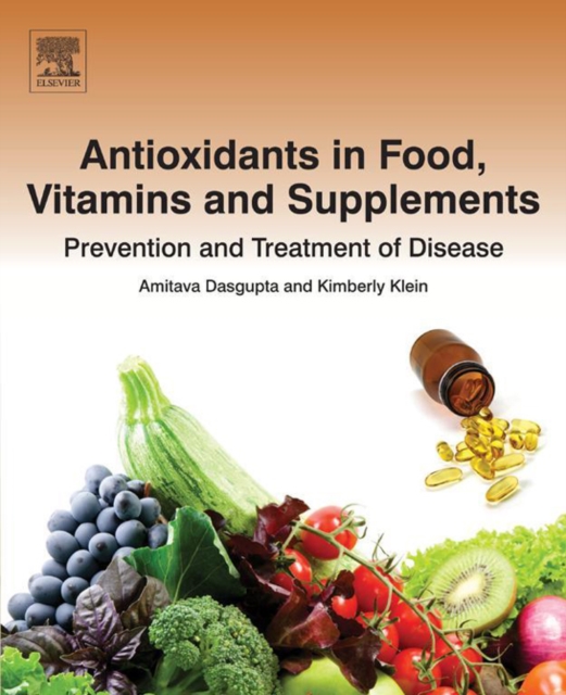 Antioxidants in Food, Vitamins and Supplements : Prevention and Treatment of Disease, EPUB eBook