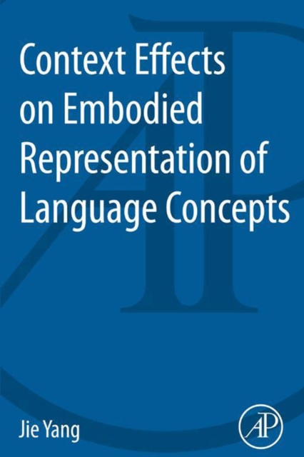 Context Effects on Embodied Representation of Language Concepts, EPUB eBook