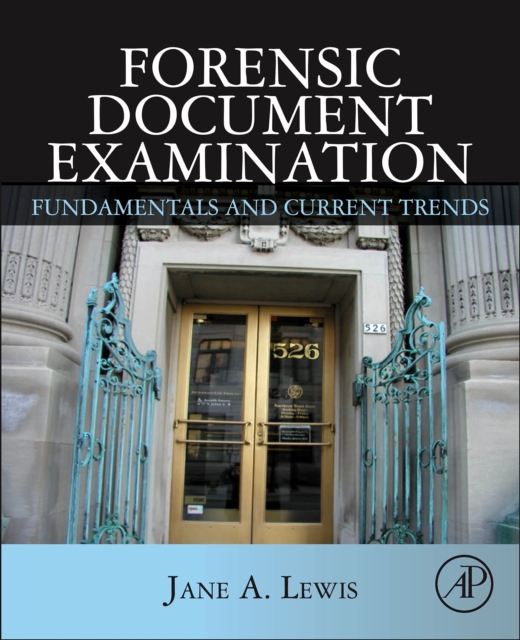 Forensic Document Examination : Fundamentals and Current Trends, EPUB eBook