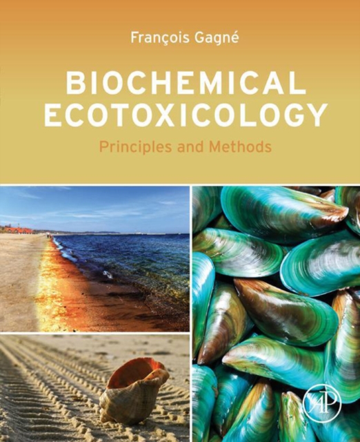Biochemical Ecotoxicology : Principles and Methods, EPUB eBook