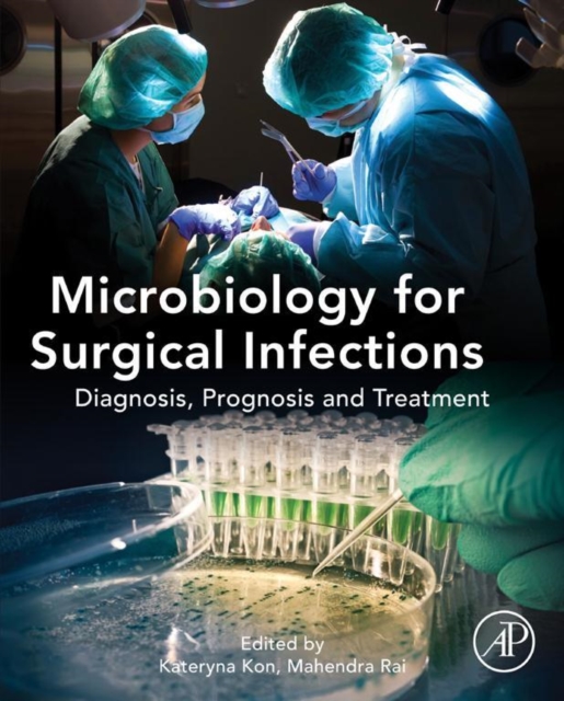 Microbiology for Surgical Infections : Diagnosis, Prognosis and Treatment, EPUB eBook