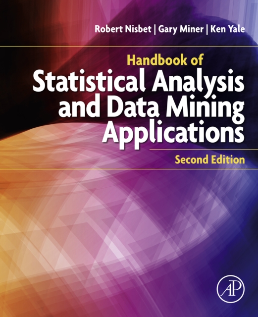 Handbook of Statistical Analysis and Data Mining Applications, EPUB eBook