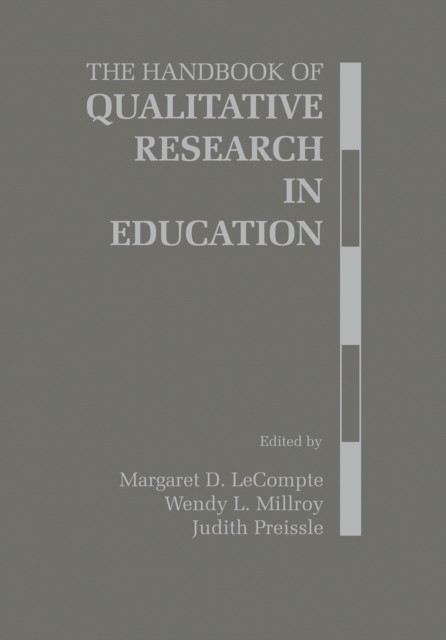 The Handbook of Qualitative Research in Education, Hardback Book