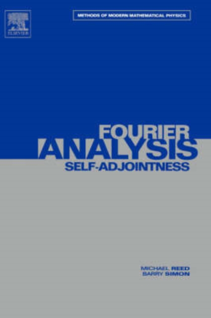 II: Fourier Analysis, Self-Adjointness : Volume 2, Hardback Book