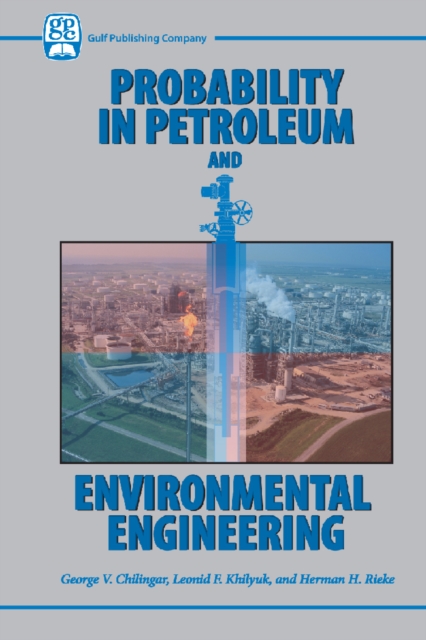Probability in Petroleum and Environmental Engineering, EPUB eBook