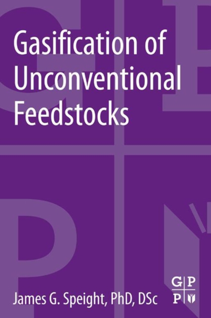 Gasification of Unconventional Feedstocks, EPUB eBook