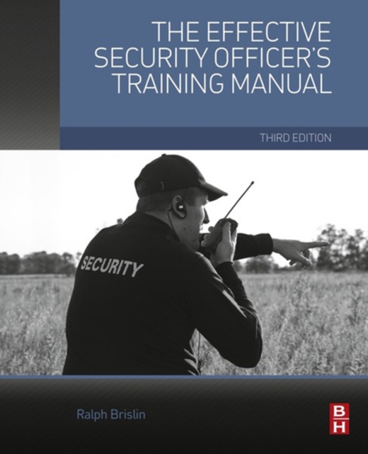 The Effective Security Officer's Training Manual, EPUB eBook