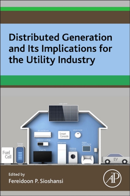Distributed Generation and its Implications for the Utility Industry, EPUB eBook