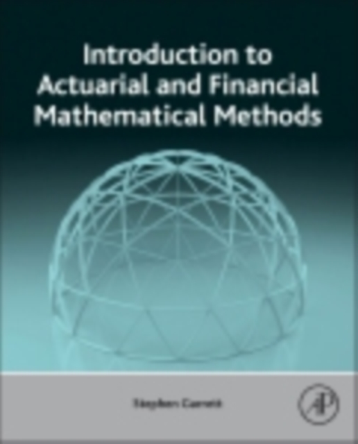 Introduction to Actuarial and Financial Mathematical Methods, EPUB eBook