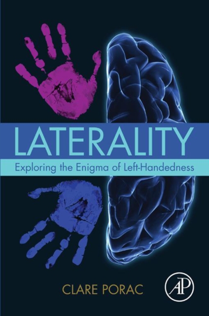 Laterality : Exploring the Enigma of Left-Handedness, EPUB eBook