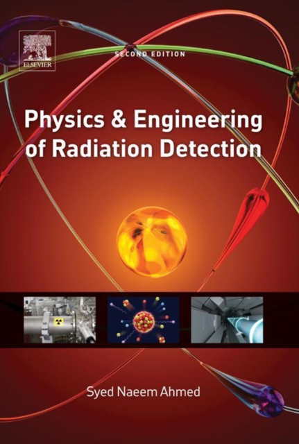 Physics and Engineering of Radiation Detection, EPUB eBook