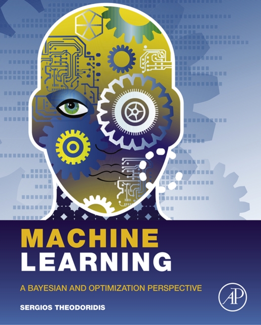 Machine Learning : A Bayesian and Optimization Perspective, EPUB eBook