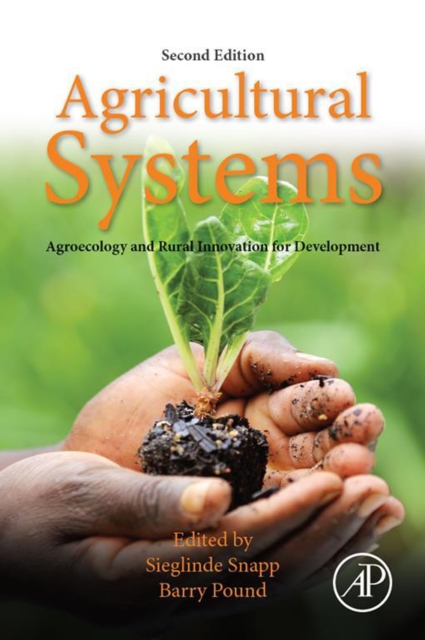 Agricultural Systems: Agroecology and Rural Innovation for Development : Agroecology and Rural Innovation for Development, EPUB eBook