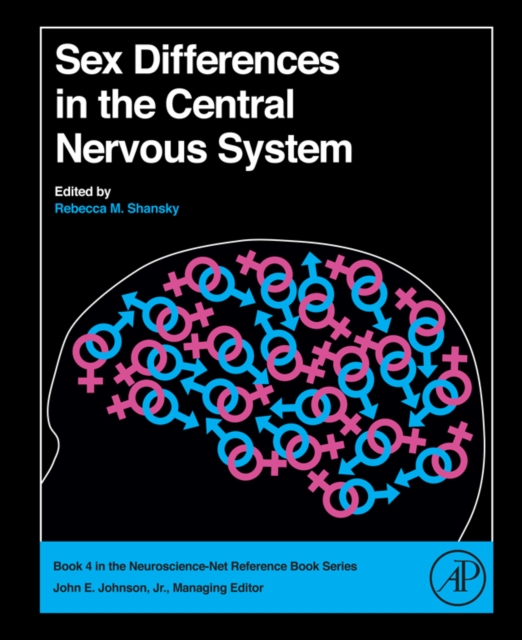 Sex Differences in the Central Nervous System, EPUB eBook