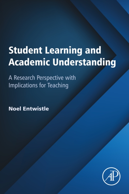 Student Learning and Academic Understanding : A Research Perspective with Implications for Teaching, EPUB eBook